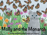 Molly and the Monarch, Childrens Book, Childrens Literature, Kids Book, Monarch Book, Butterfly Picture Book, Cat Book, Canadian Wildlife